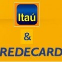 Itau-paga-11,8-bi-para-absorver-Redecard